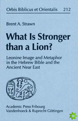 What Is Stronger than a Lion?