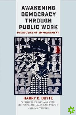 Awakening Democracy through Public Work