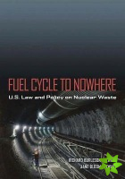 Fuel Cycle to Nowhere