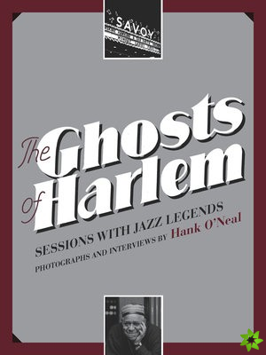 Ghosts of Harlem