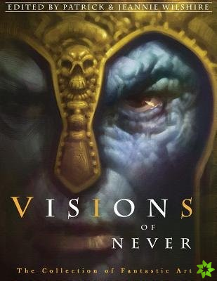 Visions of Never