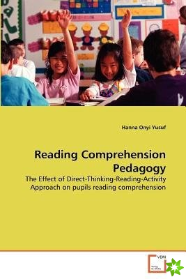 Reading Comprehension Pedagogy