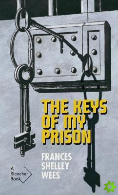 Keys of My Prison