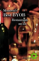 Montreal's Best BYOB Restaurants 20092010