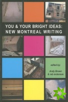 You & Your Bright Ideas