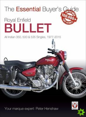 Royal Enfield Bullet - 350, 500 & 535 Singles 1977 - 2015