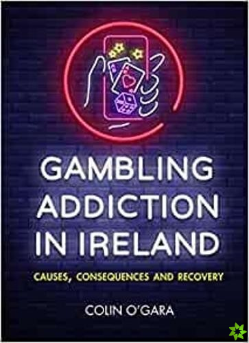 Gambling Addiction in Ireland