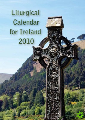 Liturgical Calendar for Ireland 2010