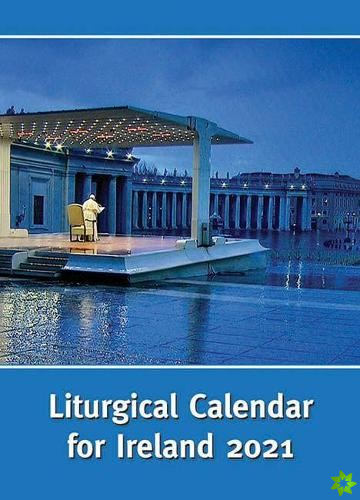 Liturgical Calendar for Ireland 2021