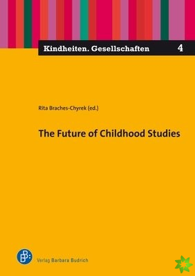 Future of Childhood Studies