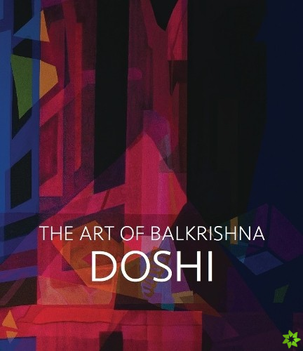 Doshi: The Art of Balkrishna