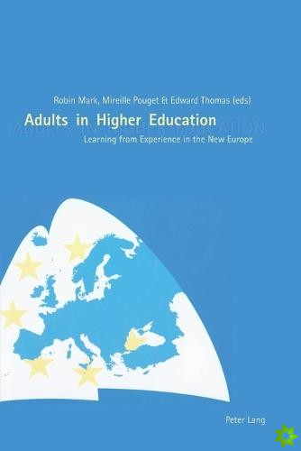 Adults in Higher Education