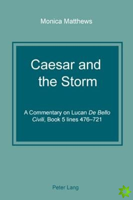 Caesar and the Storm