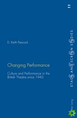 Changing Performance