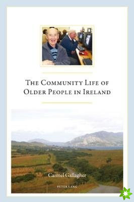 Community Life of Older People in Ireland