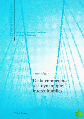 De La Competence a La Dynamique Interculturelles
