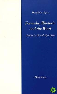 Formula, Rhetoric and the Word