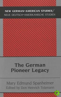 German Pioneer Legacy