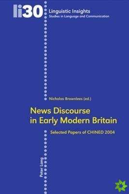 News Discourse in Early Modern Britain