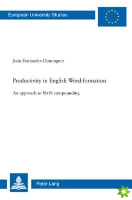 Productivity in English Word-formation