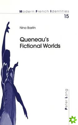 Queneau's Fictional Worlds