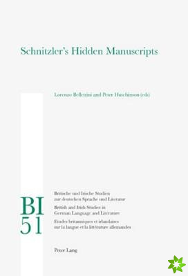 Schnitzler's Hidden Manuscripts