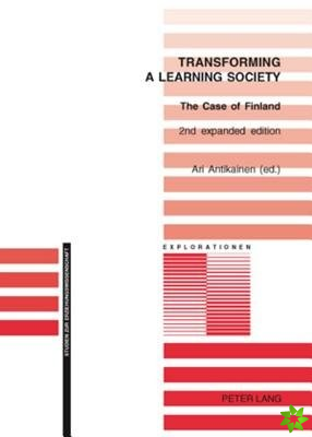 Transforming a Learning Society