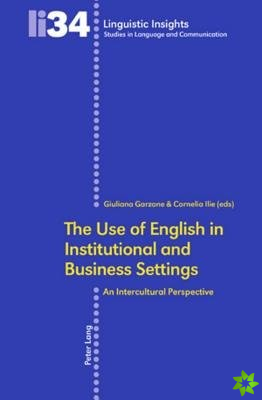 Use of English in Institutional and Business Settings
