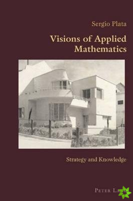 Visions of Applied Mathematics