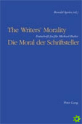 Writers' Morality / Die Moral Der Schriftsteller