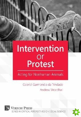 Intervention or Protest