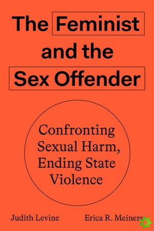 Feminist and The Sex Offender