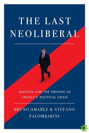 Last Neoliberal