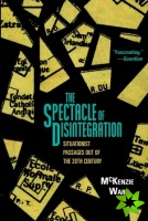 Spectacle of Disintegration