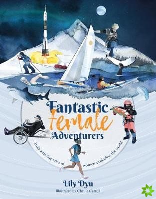 Fantastic Female Adventurers