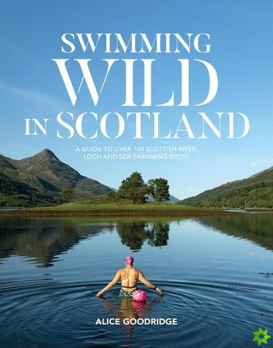 Swimming Wild in Scotland