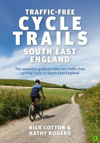 Traffic-Free Cycle Trails South East England