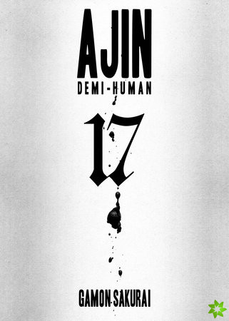 Ajin: Demi-human Vol. 17