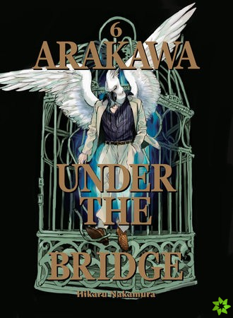 Arakawa Under The Bridge, 6