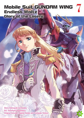 Mobile Suit Gundam Wing 7: The Glory Of Losers