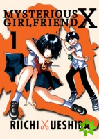 Mysterious Girlfriend X Volume 1