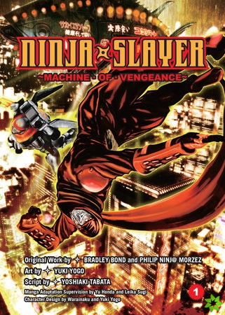 Ninja Slayer Vol. 1