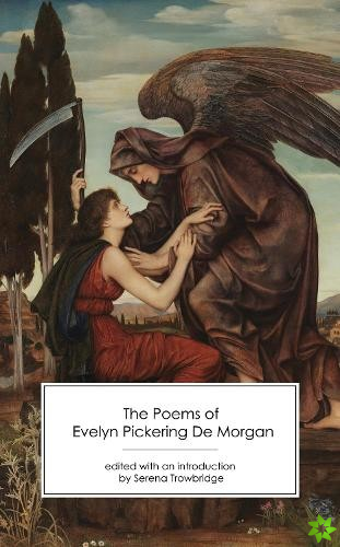 Poems of Evelyn Pickering De Morgan