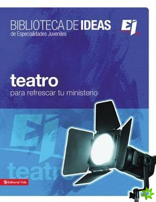 Biblioteca de Ideas: Teatro