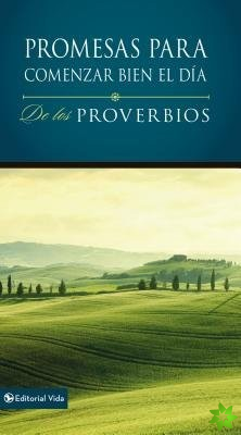 Promesas para comenzar bien el dia de los Proverbios