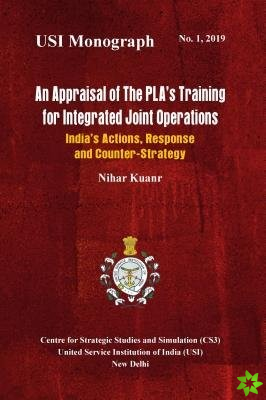 Appraisal of the PLA's Training for Integrated Joint Operations