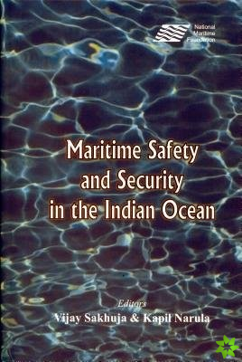 Maritime Safety and Security in Indian Ocean