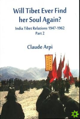 Will Tibet Ever Find Her Soul Again?