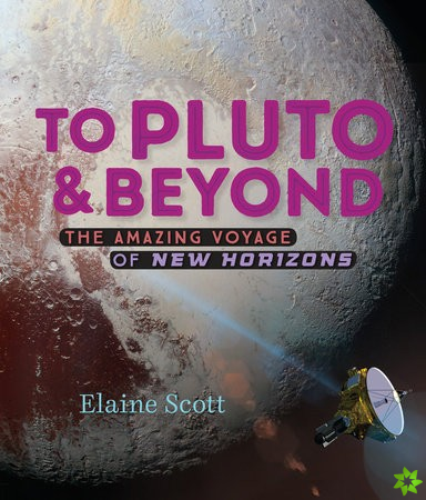 To Pluto and Beyond