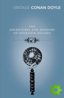 Adventures and Memoirs of Sherlock Holmes